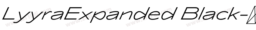 LyyraExpanded Black字体转换 LyyraExpanded Black字体转换